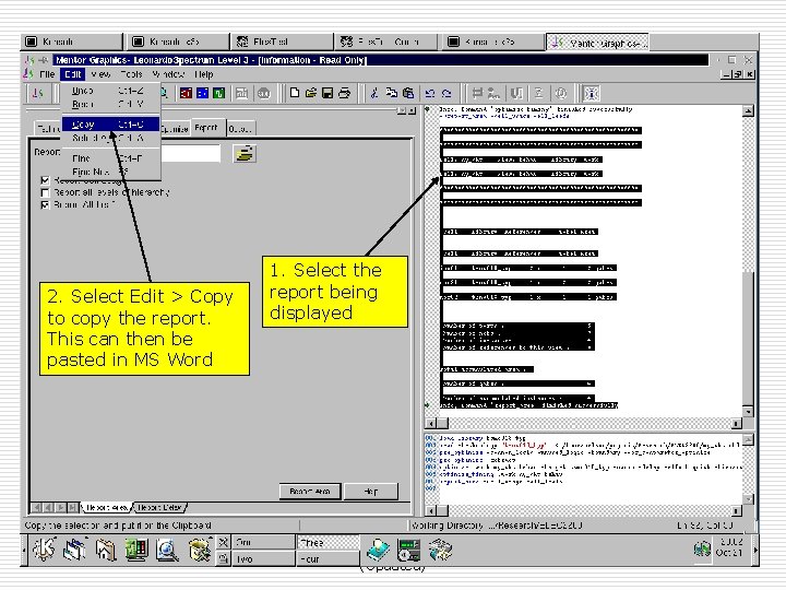 2. Select Edit > Copy to copy the report. This can then be pasted