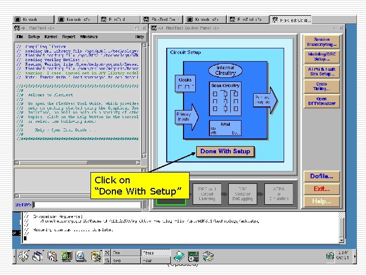 Click on “Done With Setup” Fall 08, Oct 31 ELEC 2200 -002 Lecture 8