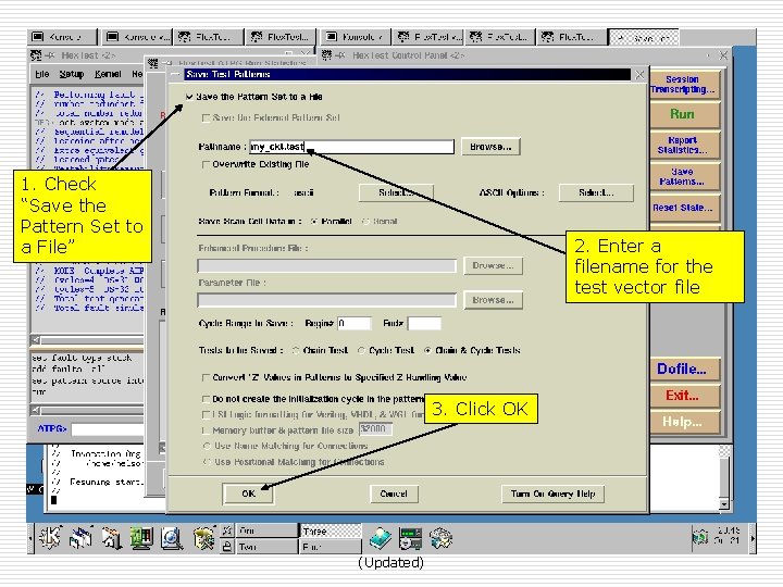 1. Check “Save the Pattern Set to a File” 2. Enter a filename for