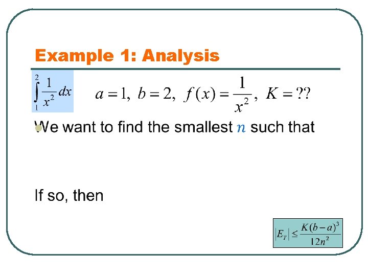 Example 1: Analysis l 