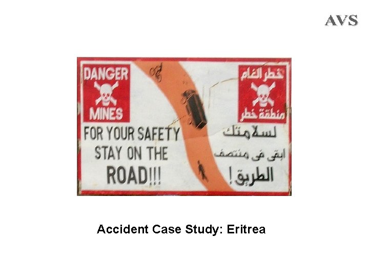  Accident Case Study: Eritrea 