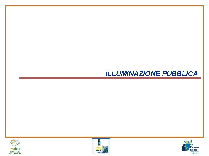 ILLUMINAZIONE PUBBLICA 