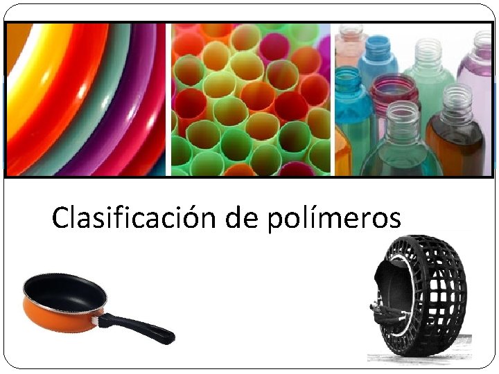 Clasificación de polímeros 