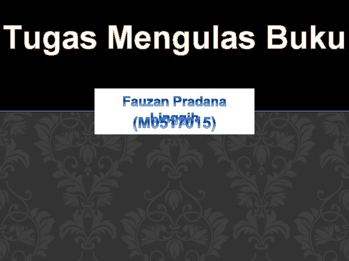 Tugas Mengulas Buku 