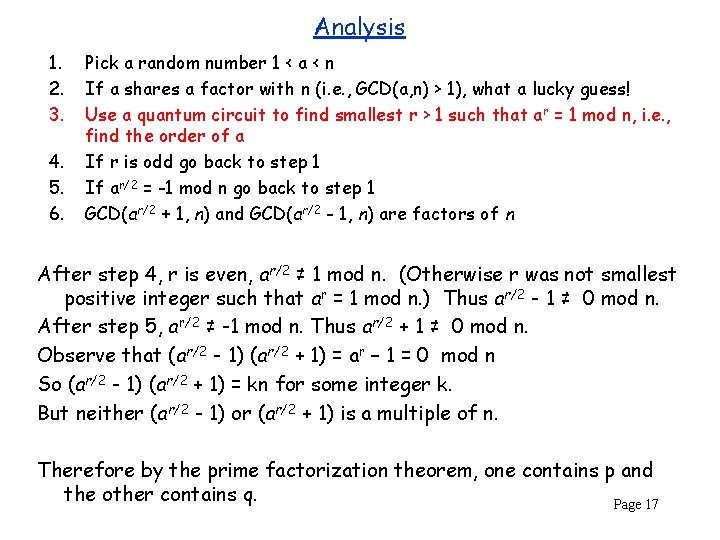 Analysis 1. 2. 3. 4. 5. 6. Pick a random number 1 < a