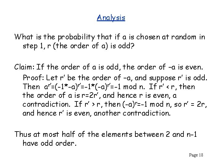 Analysis What is the probability that if a is chosen at random in step