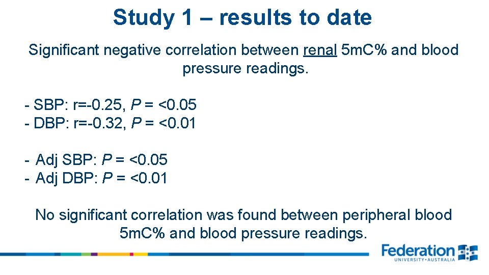 Study 1 – results to date Significant negative correlation between renal 5 m. C%