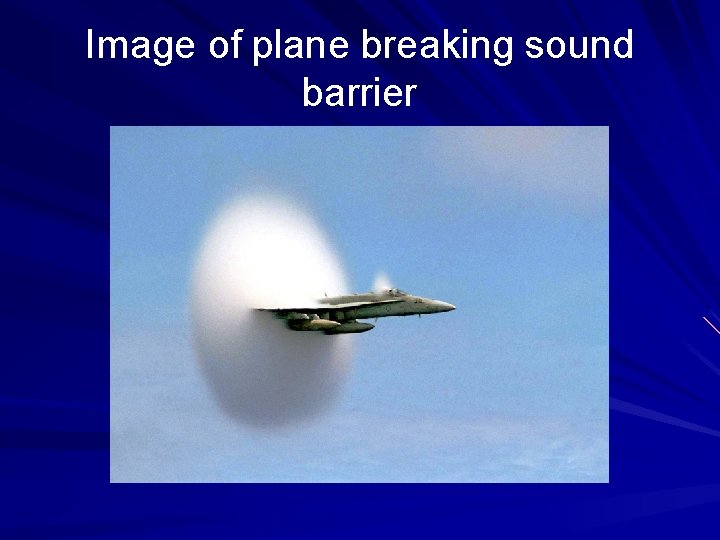 Image of plane breaking sound barrier 