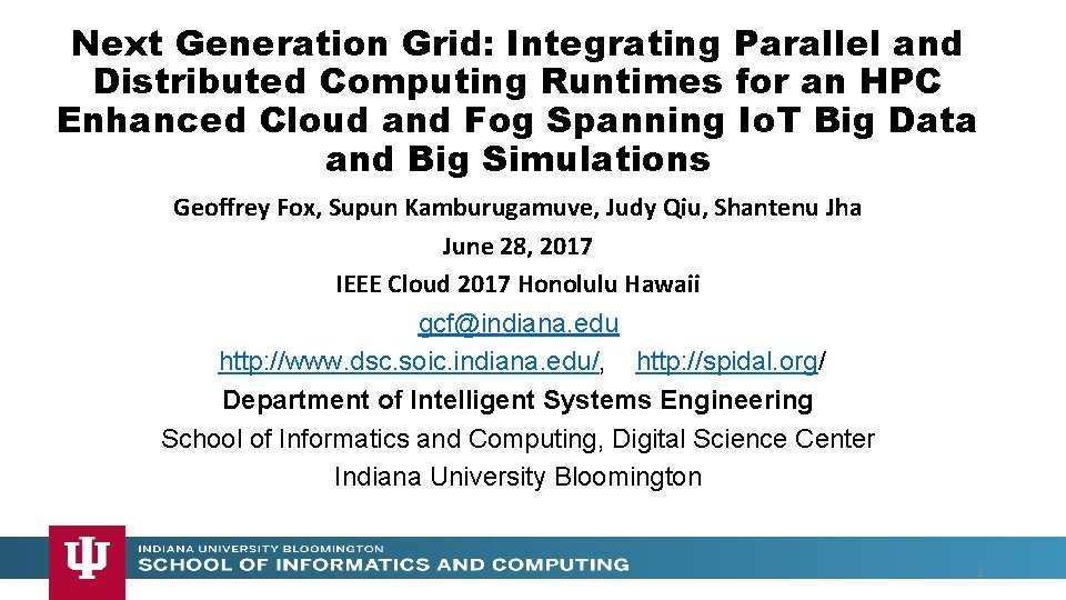 Next Generation Grid: Integrating Parallel and Distributed Computing Runtimes for an HPC Enhanced Cloud