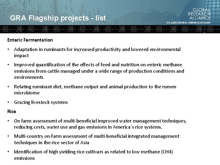 GRA Flagship projects - list Enteric Fermentation • Adaptation in ruminants for increased productivity