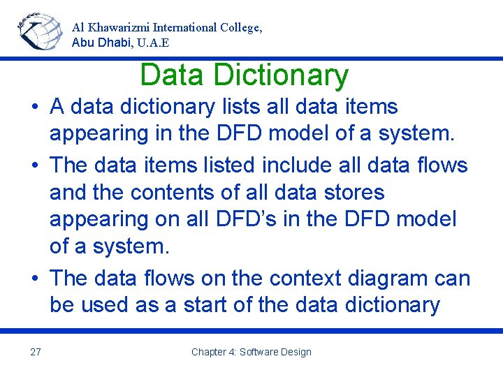 Al Khawarizmi International College, Abu Dhabi, U. A. E Data Dictionary • A data