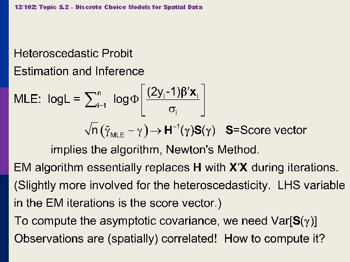 12/102: Topic 5. 2 – Discrete Choice Models for Spatial Data 