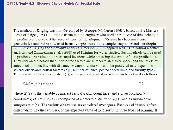 31/102: Topic 5. 2 – Discrete Choice Models for Spatial Data 