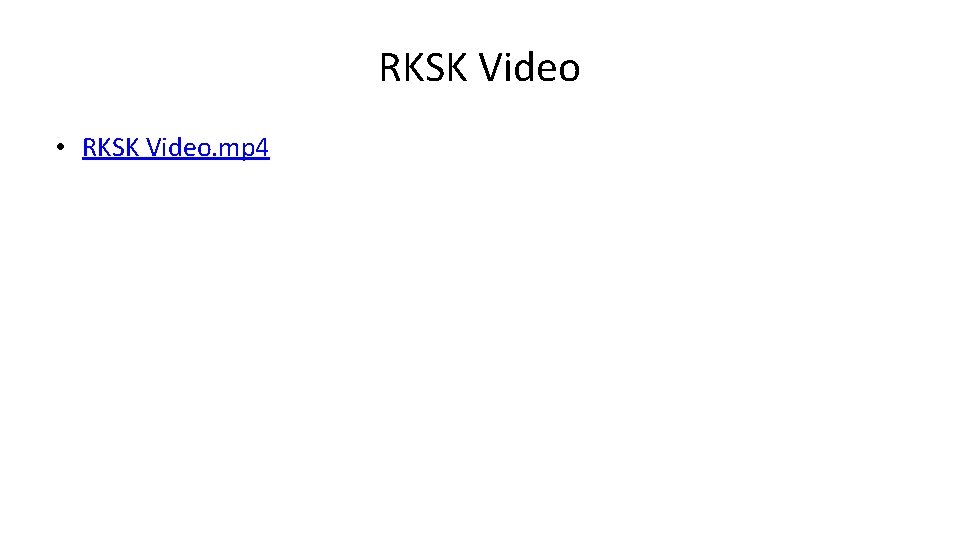 RKSK Video • RKSK Video. mp 4 