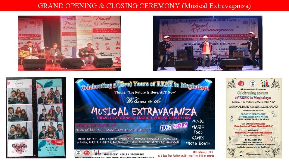 GRAND OPENING & CLOSING CEREMONY (Musical Extravaganza) 
