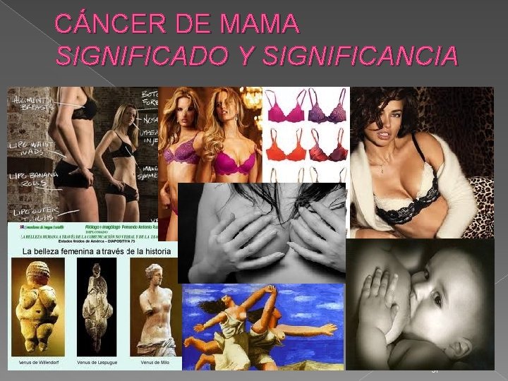 CÁNCER DE MAMA SIGNIFICADO Y SIGNIFICANCIA 37 