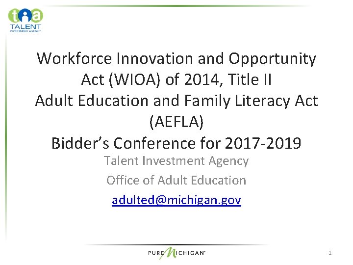 Workforce Innovation and Opportunity Act (WIOA) of 2014, Title II Adult Education and Family