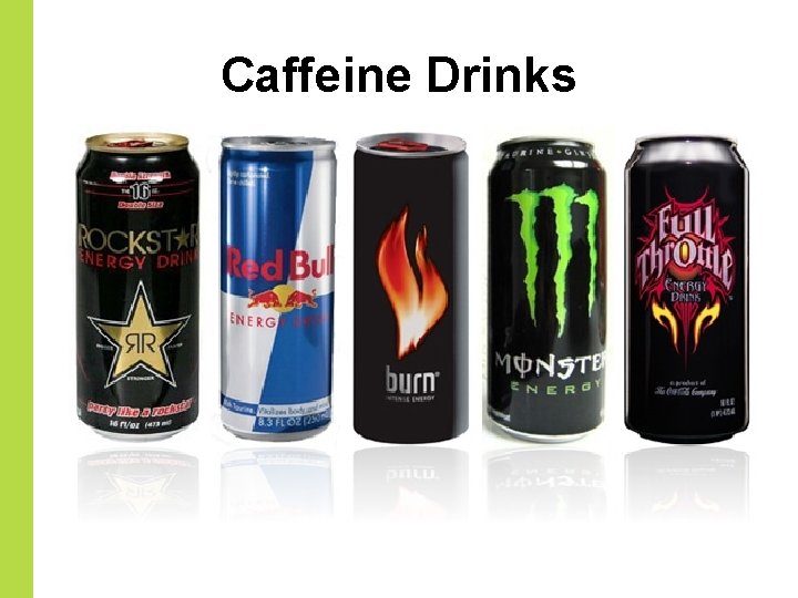 Caffeine Drinks 