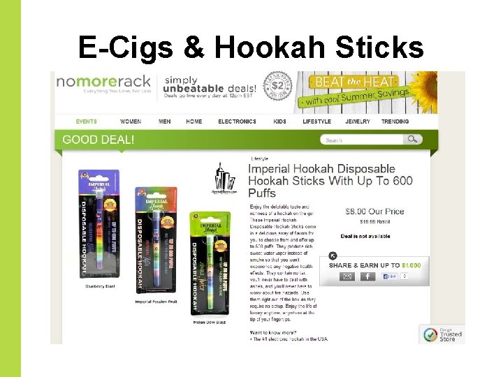 E-Cigs & Hookah Sticks 