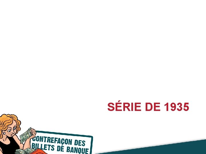 SÉRIE DE 1935 