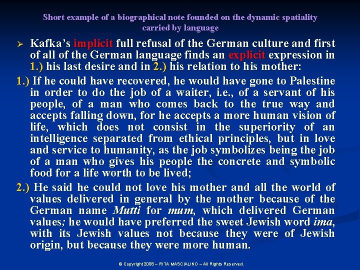 Short example of a biographical note founded on the dynamic spatiality carried by language