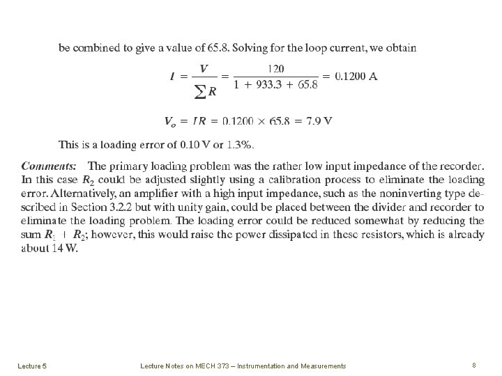 Lecture 5 Lecture Notes on MECH 373 – Instrumentation and Measurements 8 Lecture 5 Lecture Notes on MECH 373 – Instrumentation and Measurements 8