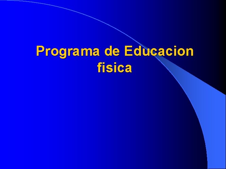 Programa de Educacion fisica 