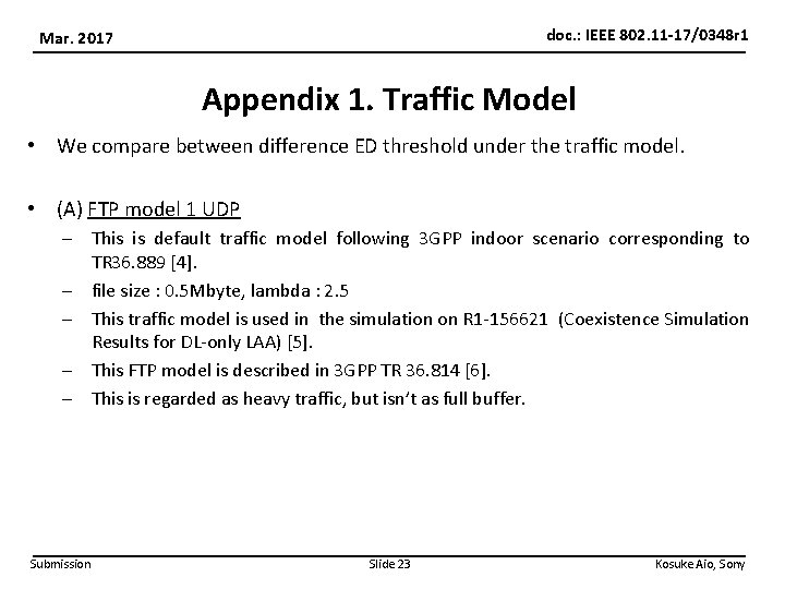 doc. : IEEE 802. 11 -17/0348 r 1 Mar. 2017 Appendix 1. Traffic Model
