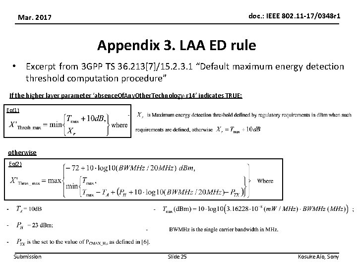 doc. : IEEE 802. 11 -17/0348 r 1 Mar. 2017 Appendix 3. LAA ED