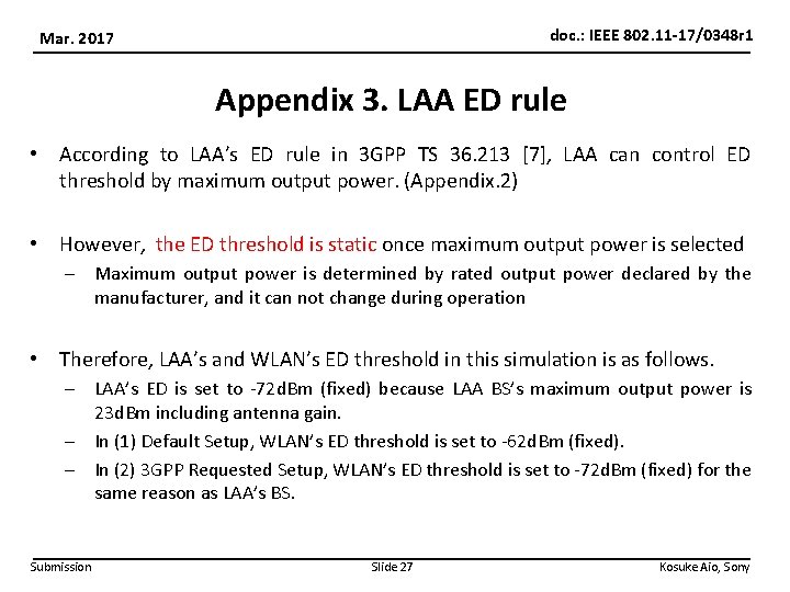 doc. : IEEE 802. 11 -17/0348 r 1 Mar. 2017 Appendix 3. LAA ED