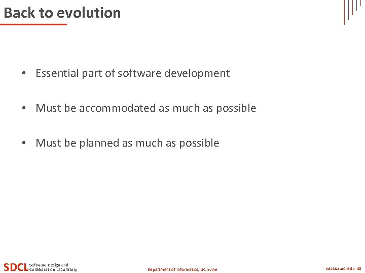 Back to evolution • Essential part of software development • Must be accommodated as Back to evolution • Essential part of software development • Must be accommodated as