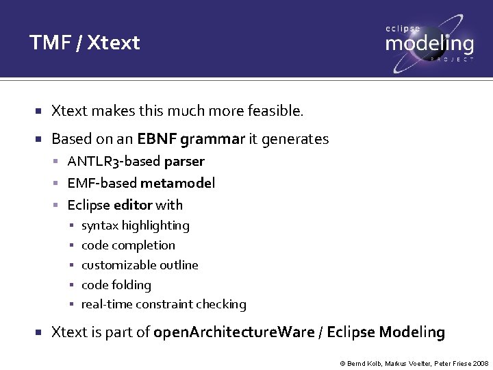 TMF / Xtext makes this much more feasible. Based on an EBNF grammar it