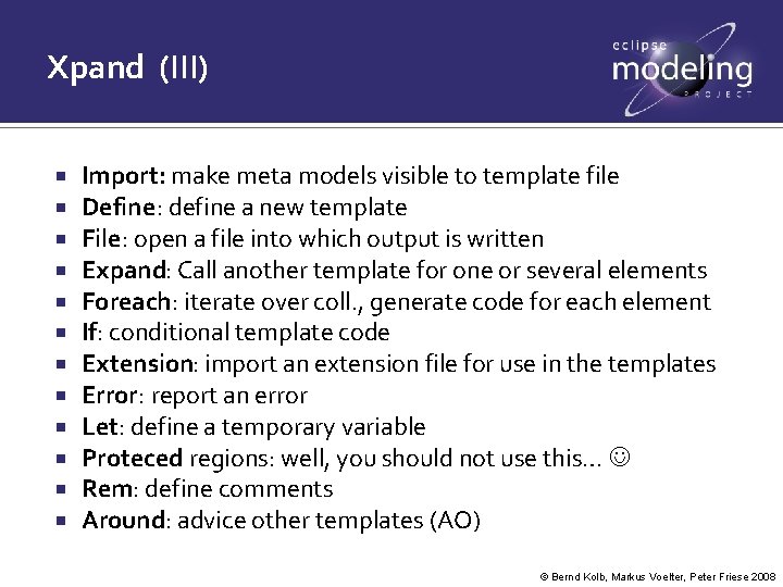 Xpand (III) Import: make meta models visible to template file Define: define a new