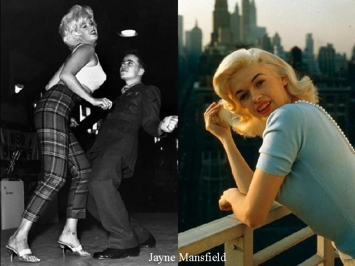 Jayne Mansfield 