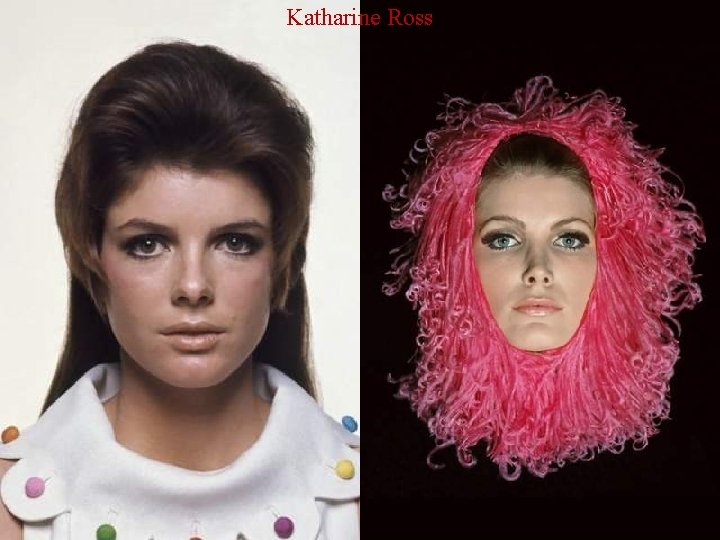 Katharine Ross 