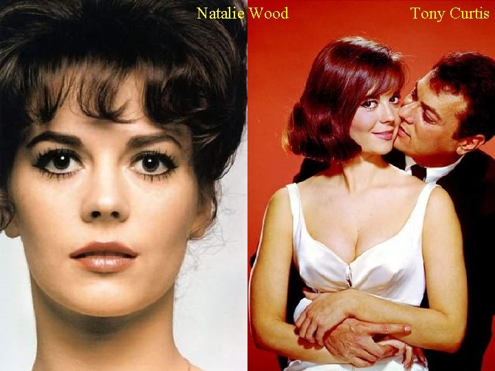 Natalie Wood Tony Curtis 