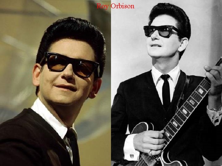 Roy Orbison 