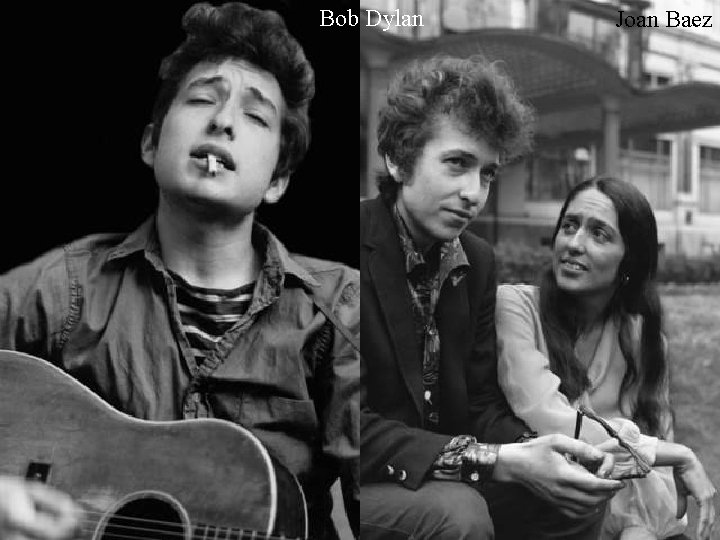 Bob Dylan Joan Baez 