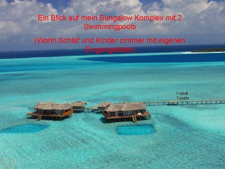 Ein Blick auf mein Bungalow Komplex mit 2 Swimmingpools (Wohn, Schlaf und Kinder zimmer