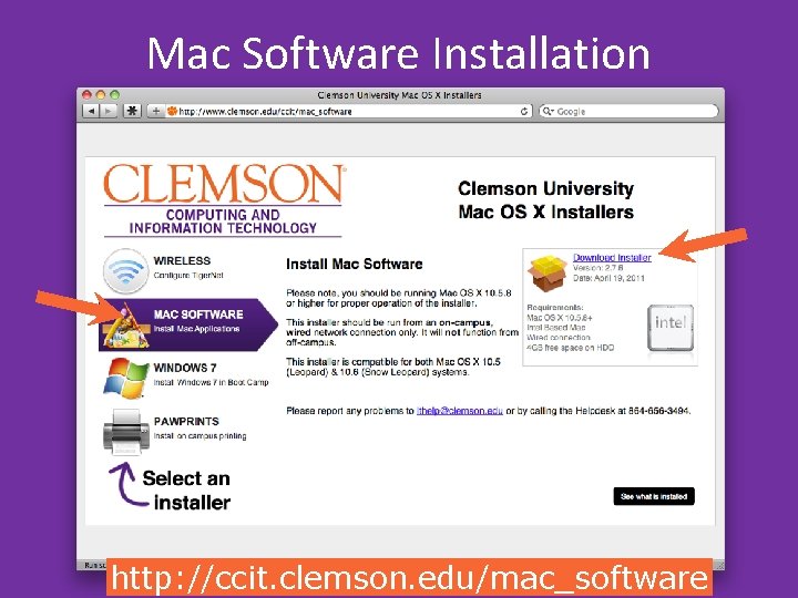 Mac Software Installation http: //ccit. clemson. edu/mac_software Mac Software Installation http: //ccit. clemson. edu/mac_software