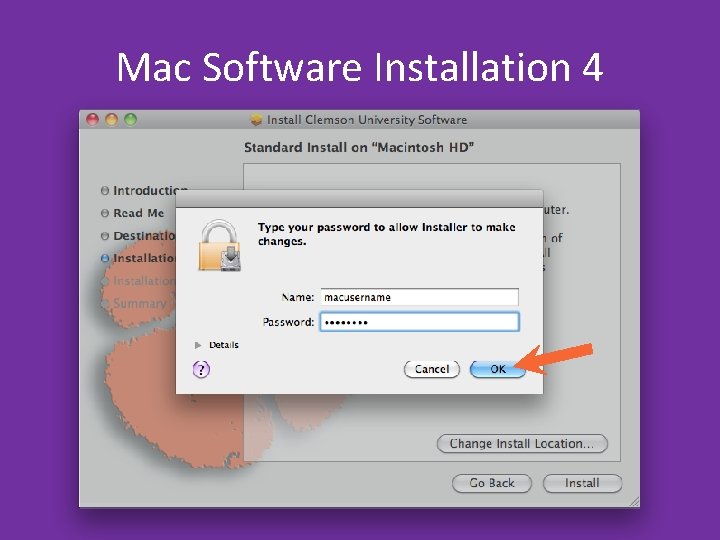 Mac Software Installation 4 Mac Software Installation 4