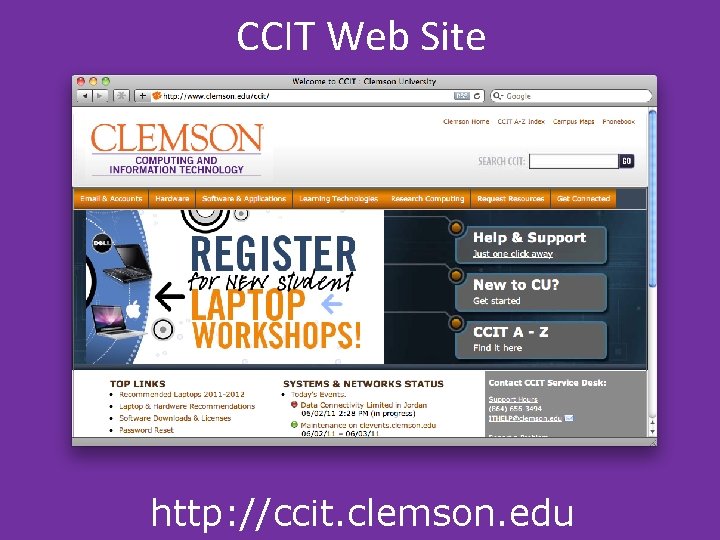 CCIT Web Site http: //ccit. clemson. edu CCIT Web Site http: //ccit. clemson. edu