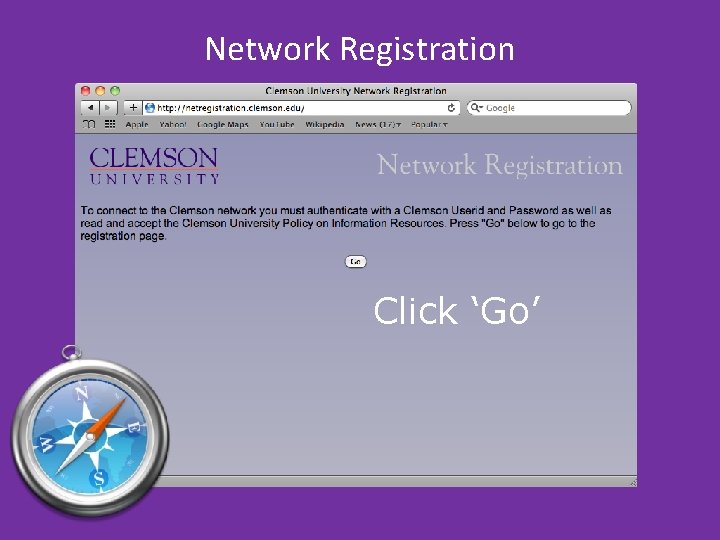 Network Registration Click ‘Go’ Network Registration Click ‘Go’
