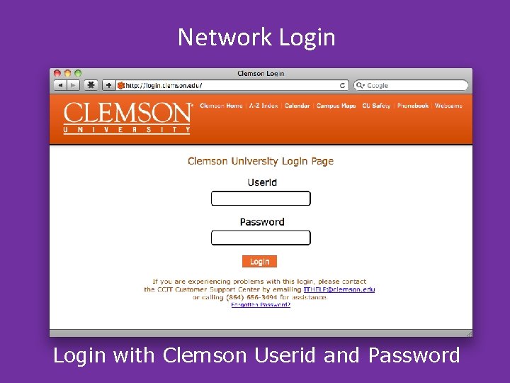 Network Login with Clemson Userid and Password Network Login with Clemson Userid and Password