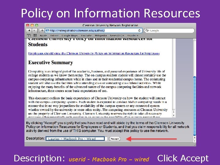 Policy on Information Resources Lauries – Macbook Pro - Wired Description: userid - Macbook Policy on Information Resources Lauries – Macbook Pro - Wired Description: userid - Macbook