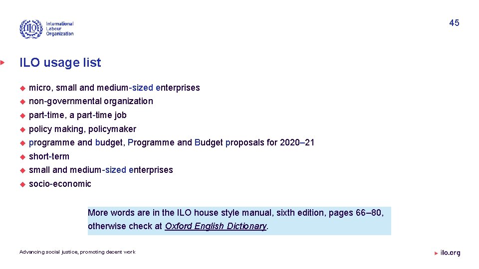 45 ILO usage list micro, small and medium-sized enterprises non-governmental organization part-time, a part-time