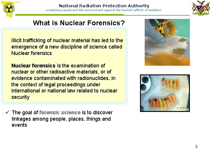National Radiation Protection Authority protecting people and the environment against the harmful effects of