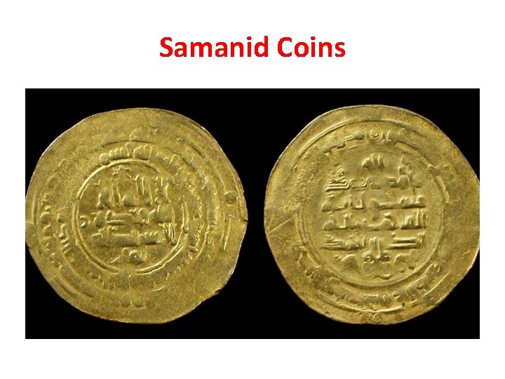 Samanid Coins Samanid Coins