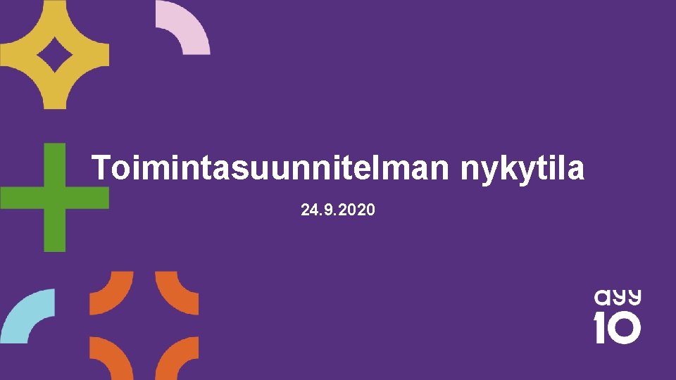 Toimintasuunnitelman nykytila 24. 9. 2020 