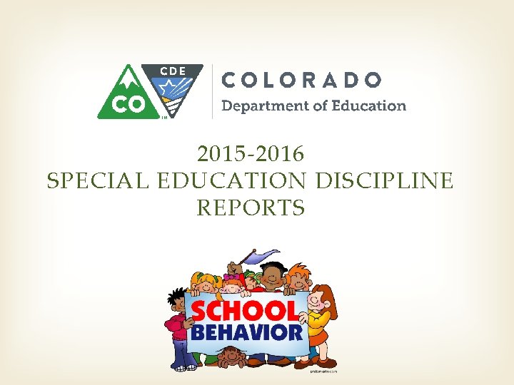 2015 -2016 SPECIAL EDUCATION DISCIPLINE REPORTS 